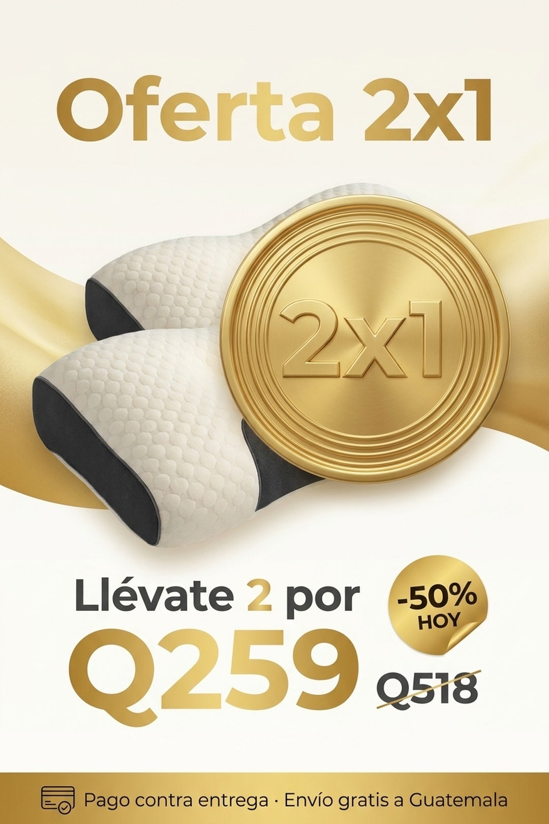 Oferta 2x1 · llevate 2 por Q259 · pago contra entrega