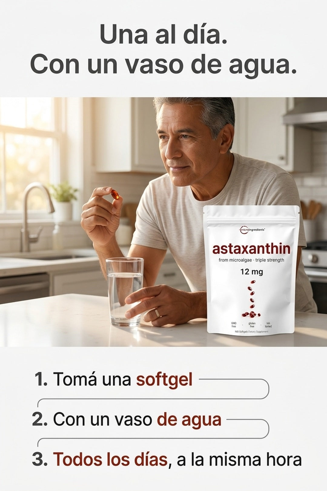 Una softgel al día con un vaso de agua