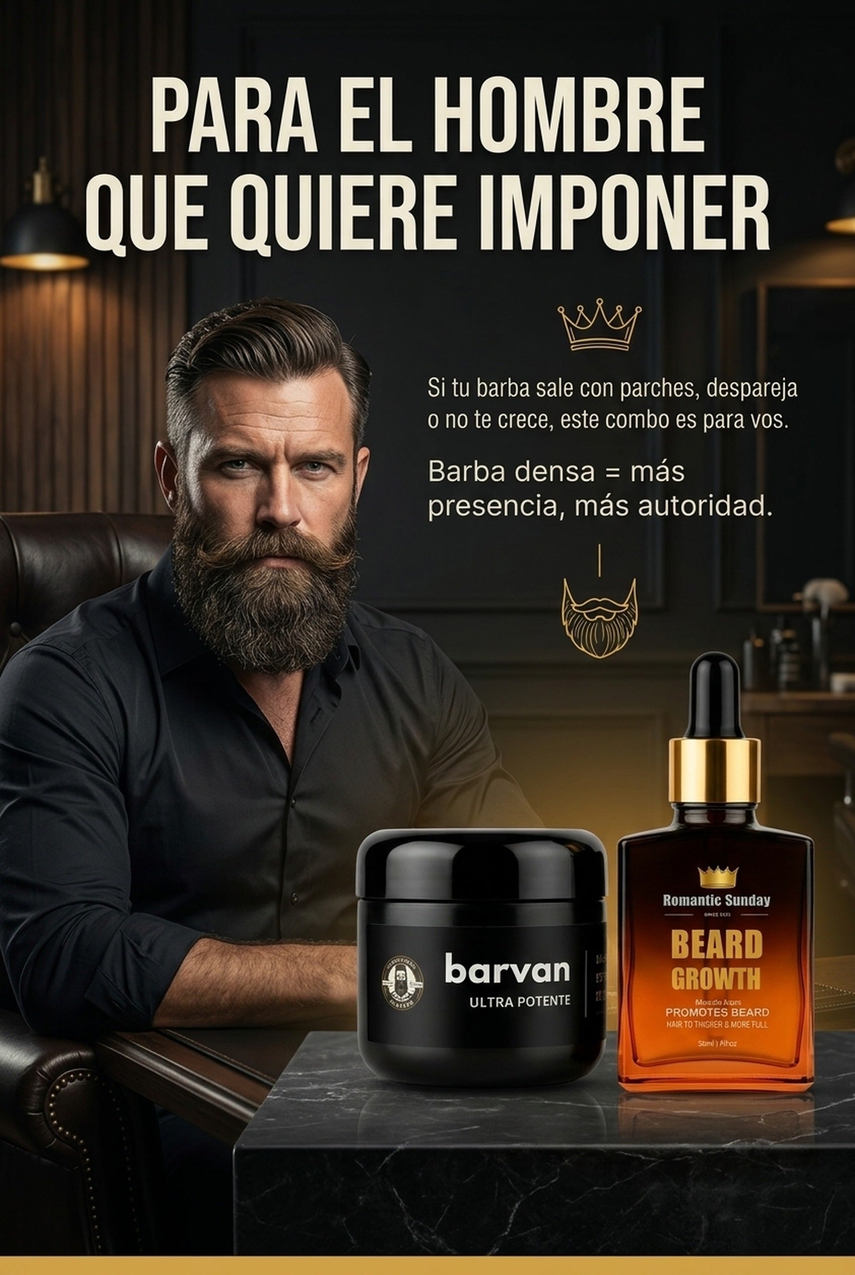Para el hombre que quiere una barba que imponga