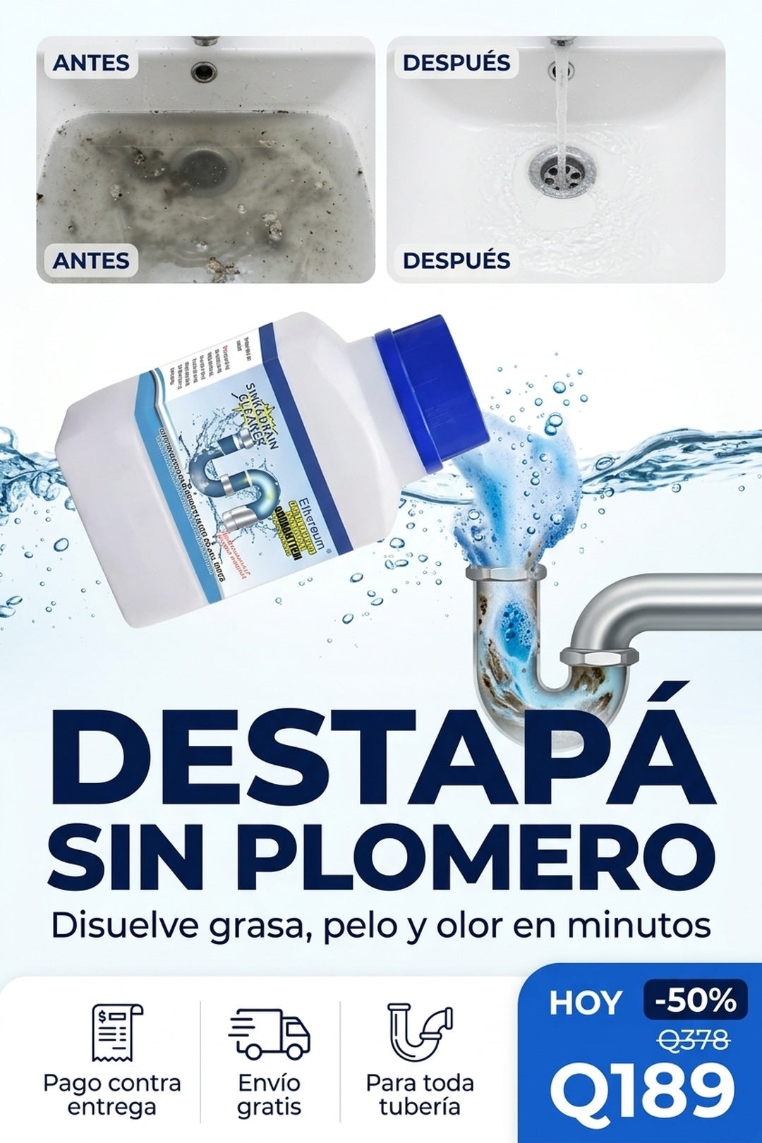 Destapador de Tuberías · disuelve grasa, pelo y olor sin plomero