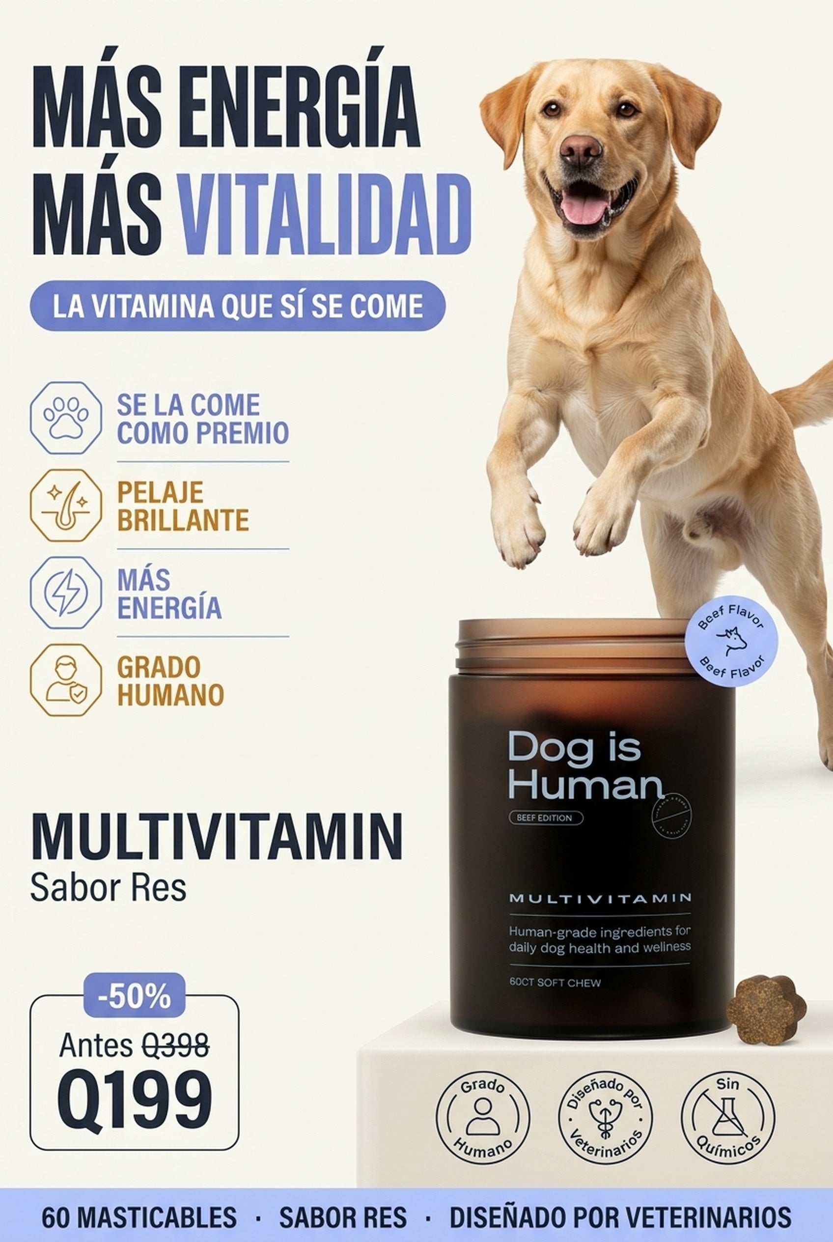 Dog is Human · la vitamina que tu perro sí se come