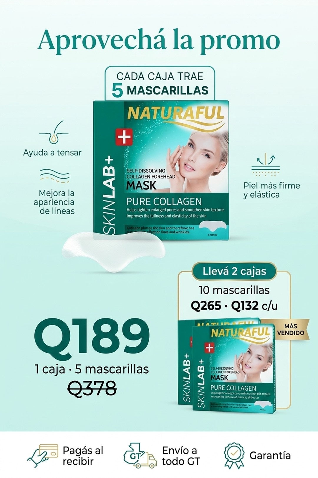 Oferta Mascarilla de Colágeno · 1 caja Q189 o llevá 2 con descuento, pago contra entrega
