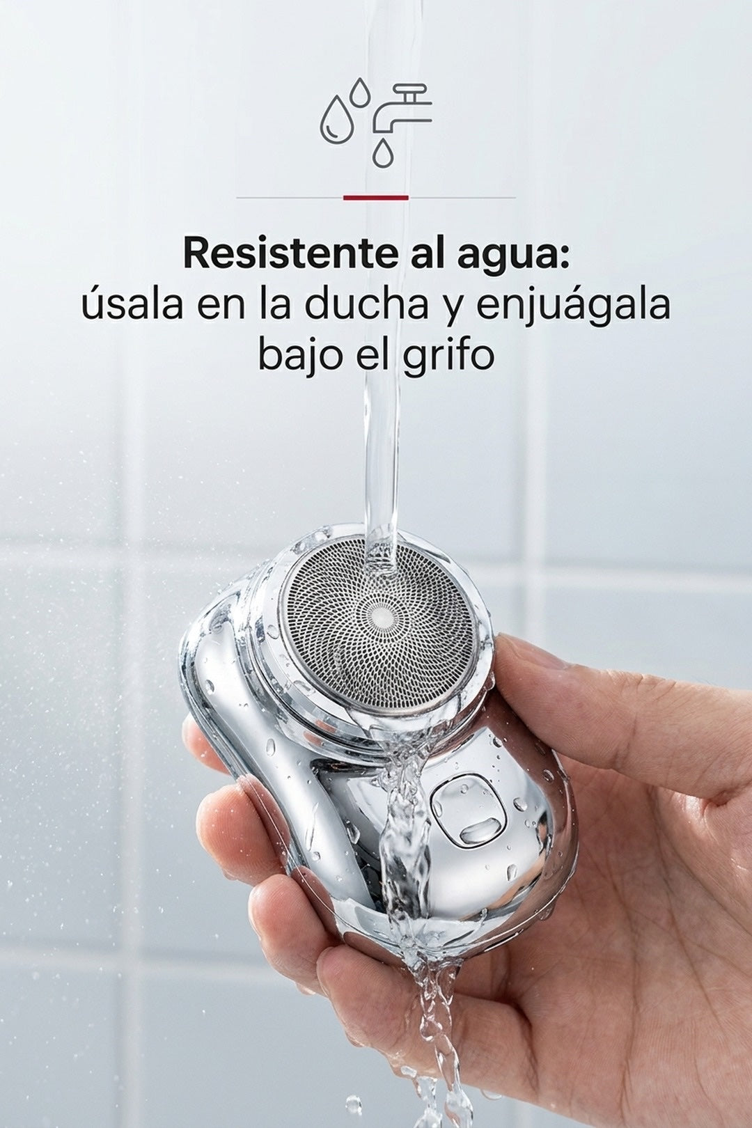Resistente al agua: úsala en la ducha, en seco o donde quieras